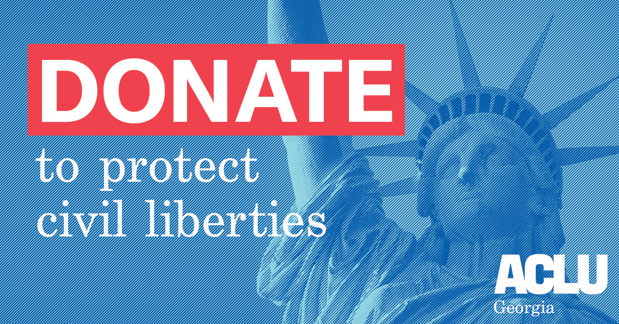 Donate to protect civil liberties.