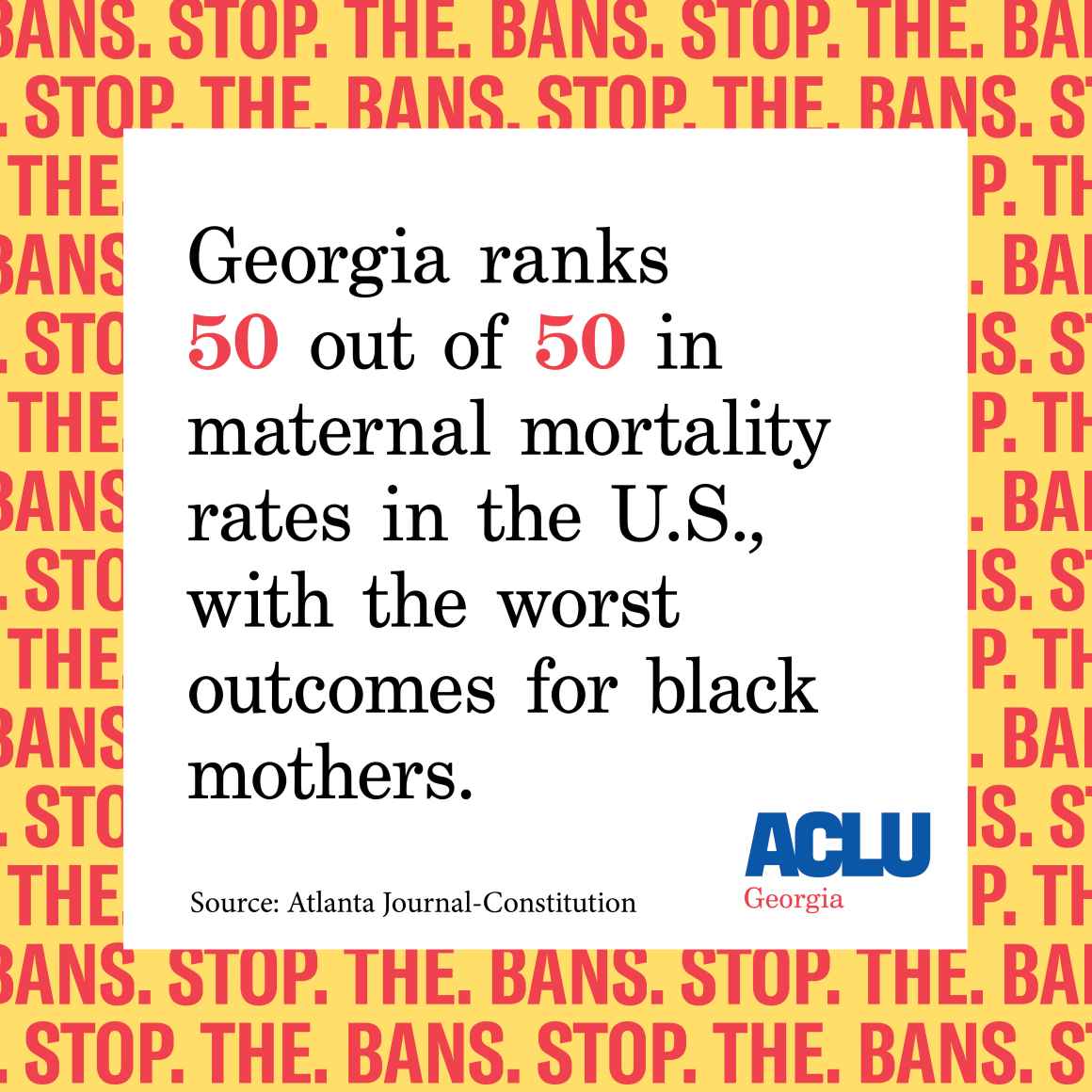 Georgia ranks 50 out of 50 in maternal mortality rates in the U.S., with the worst outcomes for black mothers.